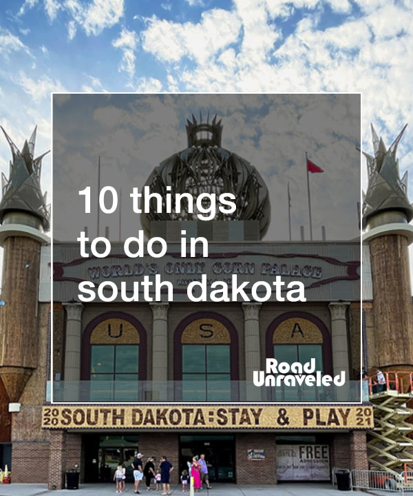 10 Things to Do in South Dakota - Other than visit Mount Rushmore