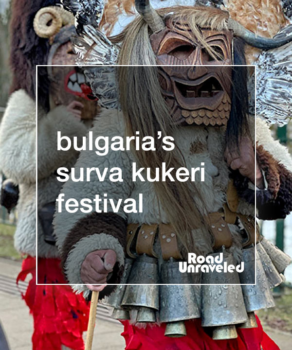 Surva: Visiting the Kukeri Festival in Pernik, Bulgaria